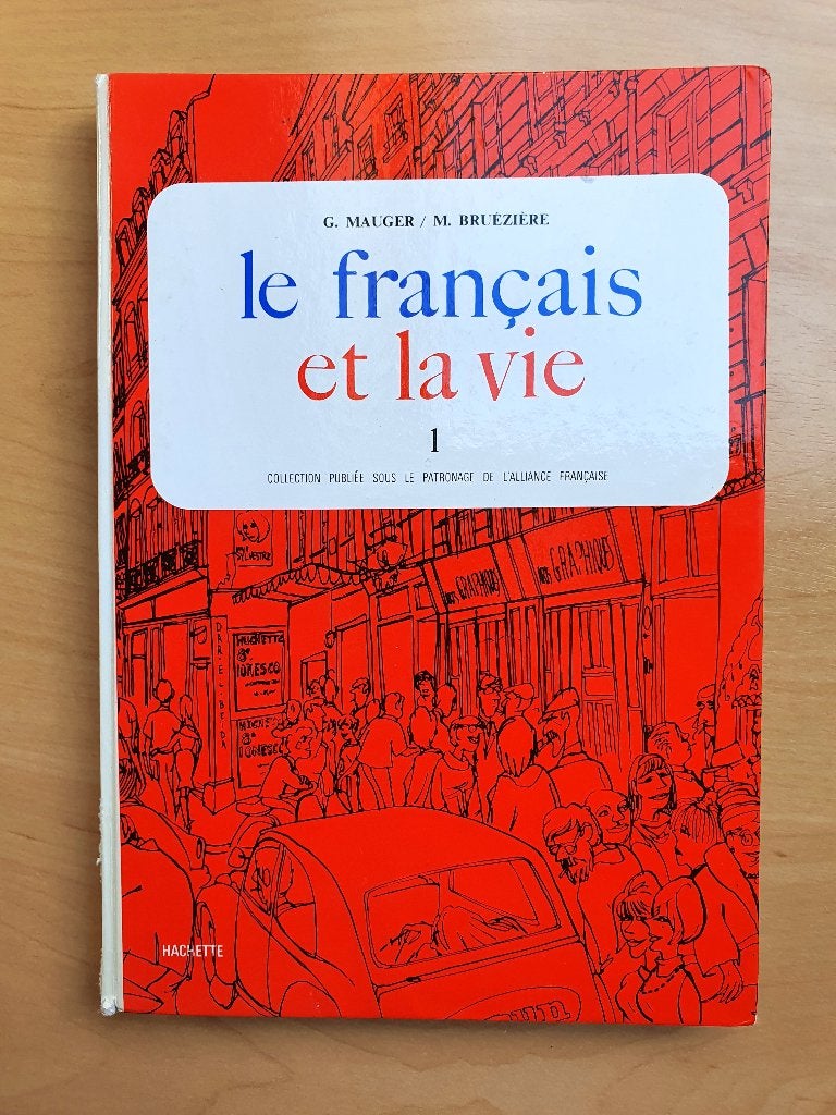 Boek Mauger / Bruézière ‘Le Français et La Vie 1’, Boeken, Studieboeken en Cursussen, Ophalen of Verzenden, Zo goed als nieuw