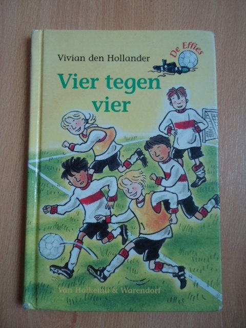 De Effies: Vier tegen vier. Vivian den Hollander, Boeken, Ophalen of Verzenden, Gelezen, Fictie algemeen
