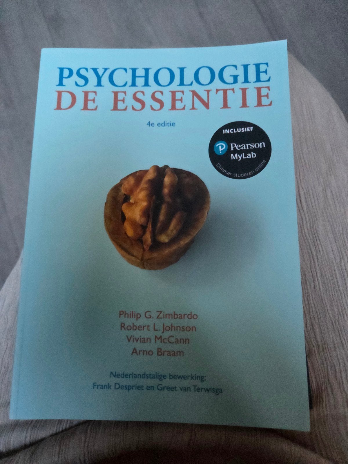 Psychologie De Essentie - 4e editie, Ophalen of Verzenden, Zo goed als nieuw, Overige onderwerpen, Philip G. Zimbardo, Robert L. Johnson, Vivian McCann, Arno Braam