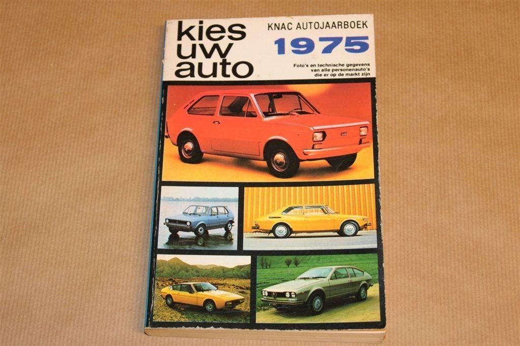 Kies uw auto - KNAC Autojaarboek 1975, Boeken, Auto's | Boeken, Ophalen of Verzenden, Zo goed als nieuw, Algemeen