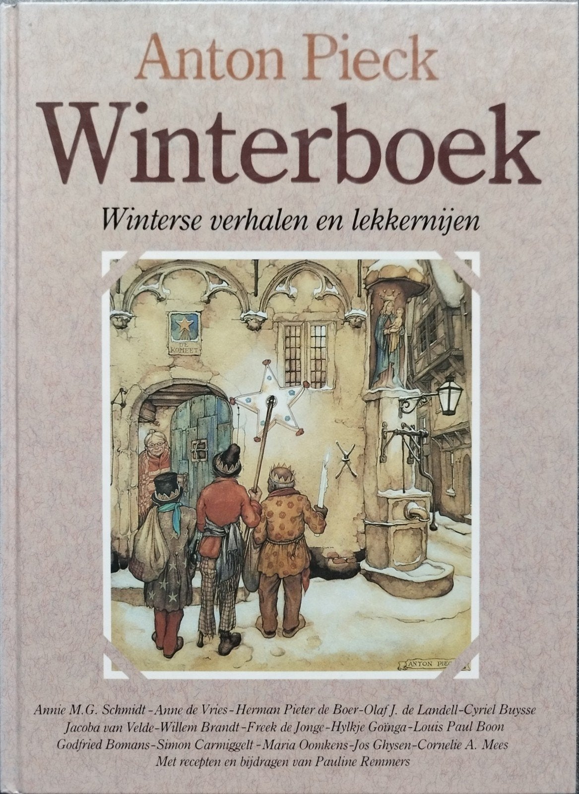 Anton Pieck Winterboek - Winterse verhalen en lekkernijen, Boeken, Nieuw, Ophalen of Verzenden, Nederland, Anton Pieck