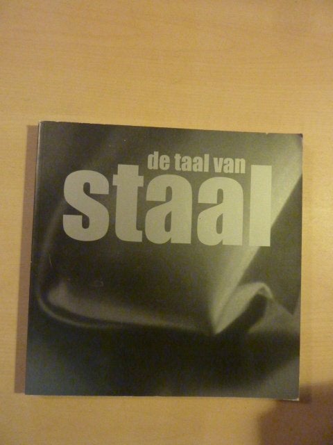 M. Langelaar - De taal van Staal De Vries Robbé, Ophalen of Verzenden, Zo goed als nieuw