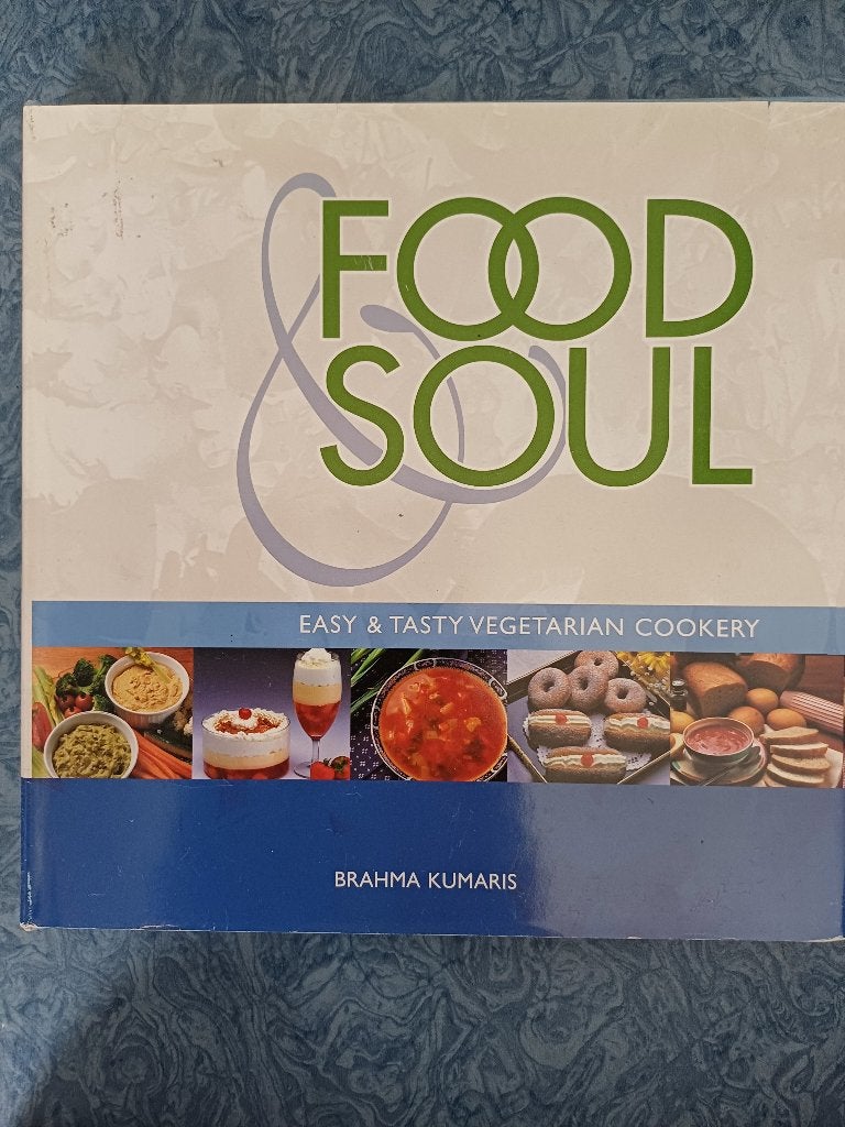 Food and soul brahma kumaris:easy tasty vegetarian cookery., Boeken, Ophalen, Gelezen, Brahma kumaris