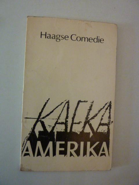Haagse Comedie - Franz Kafka - Amerika, Boeken, Ophalen of Verzenden, Gelezen