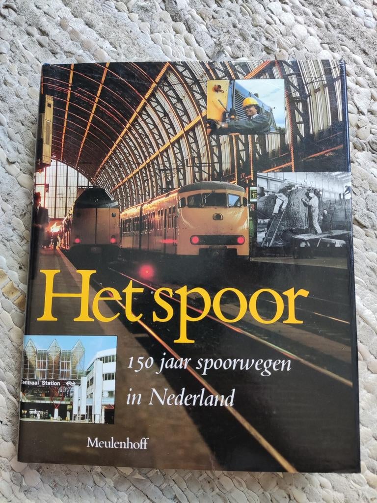 Het spoor, 150 jaar spoorwegen in Nederland zo, Ophalen of Verzenden, Zo goed als nieuw, Trein