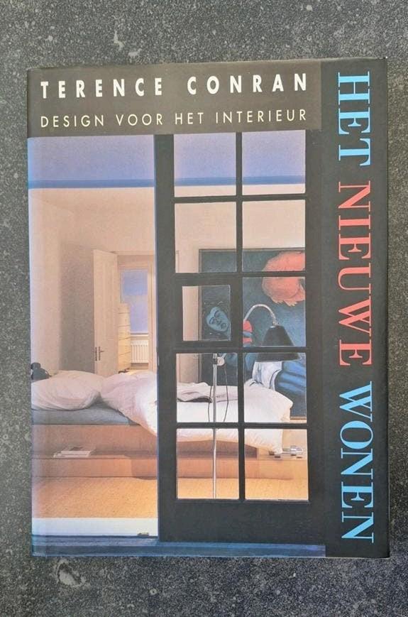 Terence Conran: Het Nieuwe Wonen - Design voor het Interieur, Ophalen of Verzenden, Zo goed als nieuw, Terence Conran, Interieur en Design