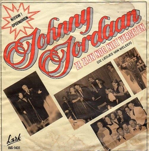 Johnny Jordaan – Ze Zijn Nog Niet Vergeten (1981), Cd's en Dvd's, Vinyl | Nederlandstalig, Zo goed als nieuw, Ophalen of Verzenden