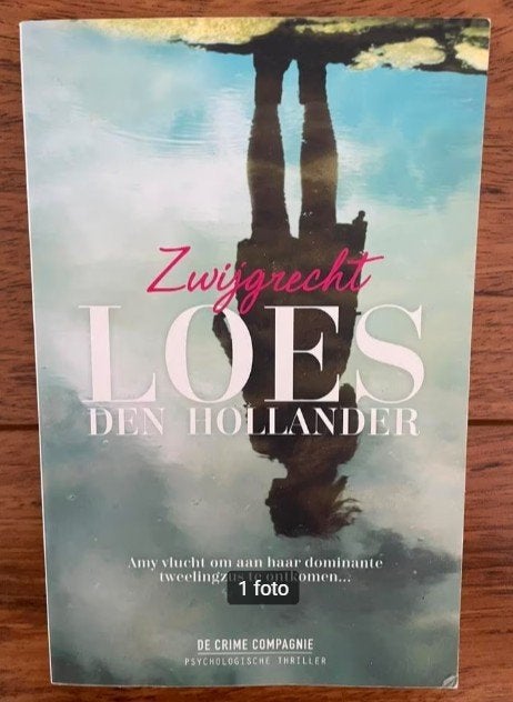 Loes den Hollander - Zwijgrecht, Ophalen of Verzenden, Gelezen
