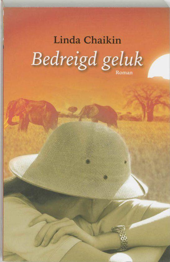 Bedreigd geluk / Linda Chaikin., Boeken, Ophalen of Verzenden, Zo goed als nieuw, Christendom | Protestants