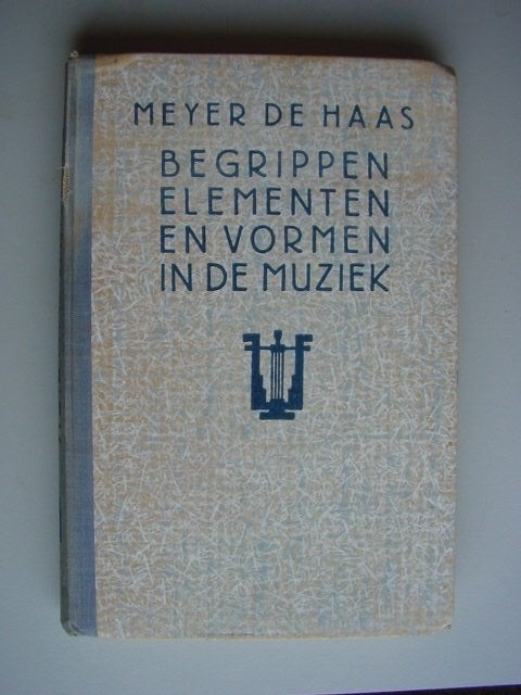 Begrippen, elementen en vormen in de muziek, 1938, Ophalen of Verzenden, Gelezen, Algemeen