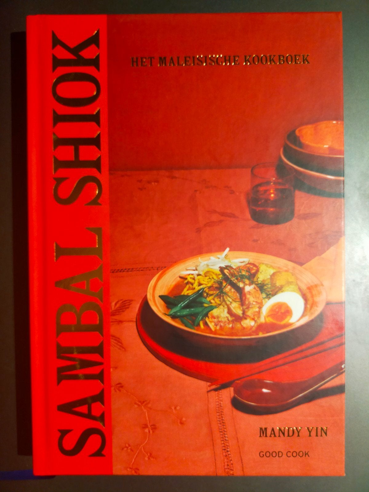 Sambal Shiok - het Maleisische kookboek (2022, als nieuw), Ophalen of Verzenden, Zo goed als nieuw, Azië en Oosters