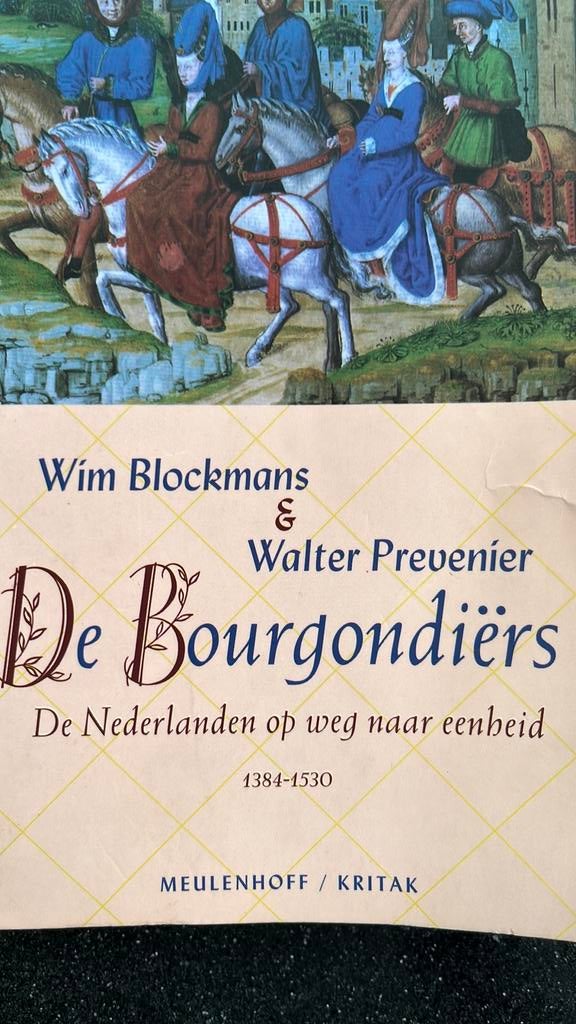 W. Blockmans - De Bourgondiers, Boeken, Ophalen of Verzenden, Gelezen, W. Blockmans; W. Prevenier