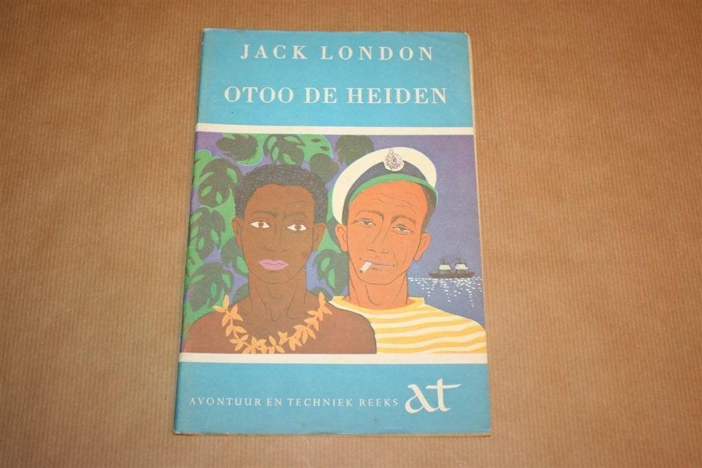 Otoo, de heiden - Jack London - Avontuur en Tehcniek 1950, Ophalen of Verzenden, Gelezen