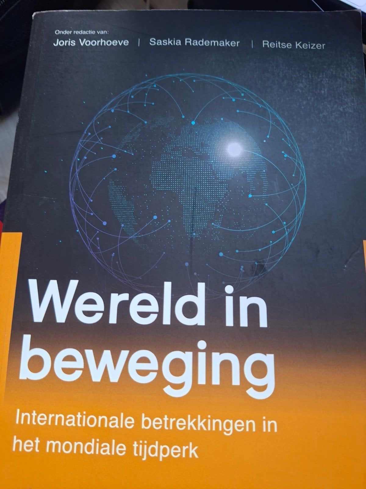 Wereld in beweging: Internationale betrekkingen, Boeken, Gelezen, Gamma, Joris Voorhoeve, Saskia Rademaker, Reitse Keizer, HBO