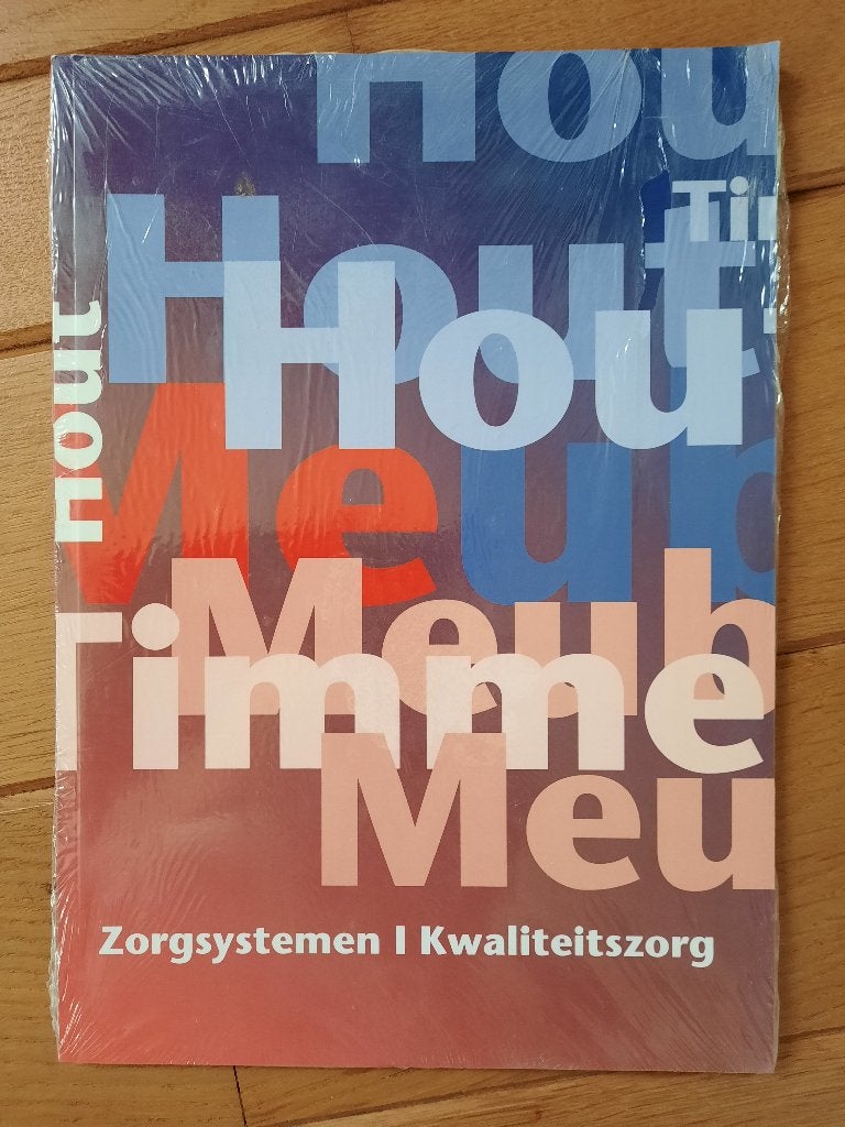 SH&M Hout Meubel Timmeren -Zorgsystemen I kwaliteitszorg - n, Ophalen of Verzenden, Beta, Zo goed als nieuw, HBO