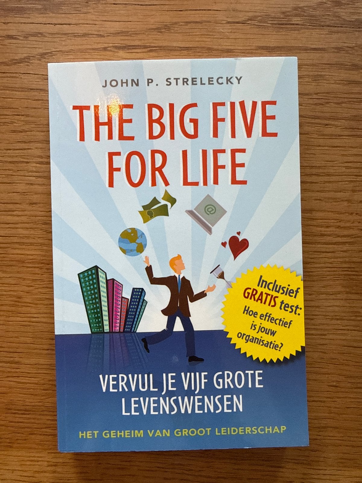 The Big Five for Life - John P. Strelecky, Ophalen, Zo goed als nieuw, Management