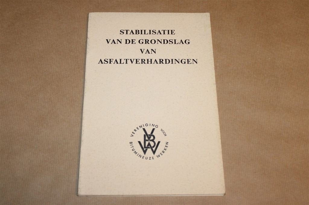 Stabilisatie van de Grondslag van Asfaltverhardingen 1964, Boeken, Ophalen of Verzenden, Gelezen, Bouwkunde