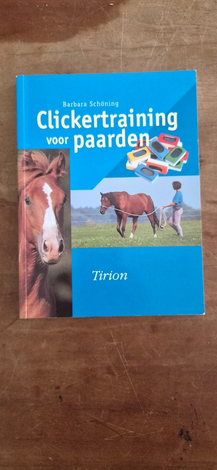 B. Schoning - Clickertraining voor paarden, B. Schoning, Ophalen of Verzenden, Zo goed als nieuw, Balsport