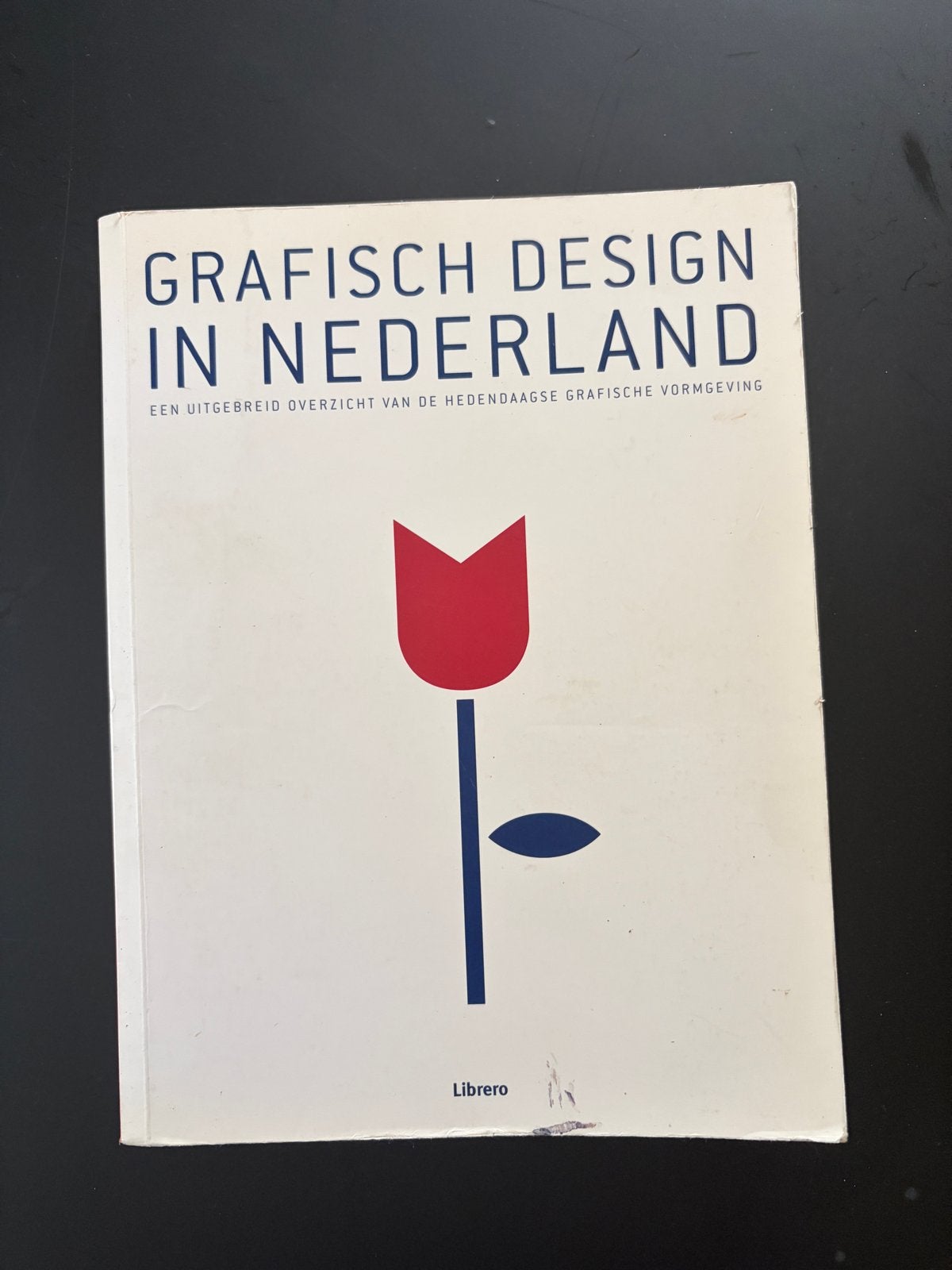Grafisch Design in Nederland - Libero, Boeken, Ophalen of Verzenden, Gelezen, Overige onderwerpen