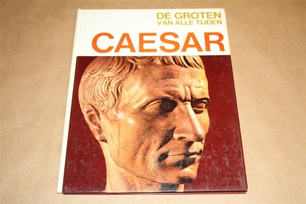 Caesar. De groten van alle tijden., Ophalen of Verzenden, Gelezen, Europa