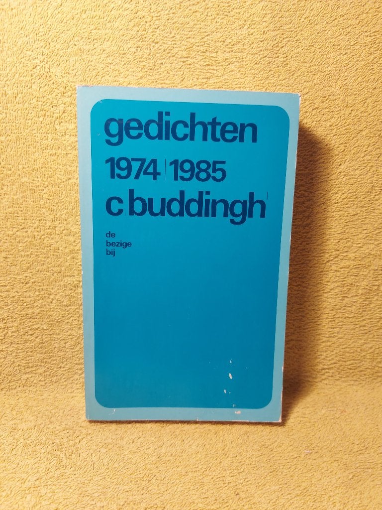 Gedichten 1974 1985 -  Buddingh. 1ste druk., Ophalen of Verzenden, Zo goed als nieuw