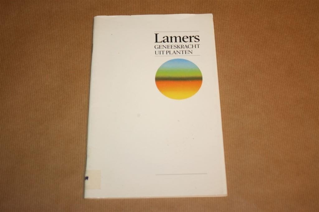 Lamers. Geneeskracht uit planten., Ophalen of Verzenden, Gelezen, Overige onderwerpen, Achtergrond en Informatie