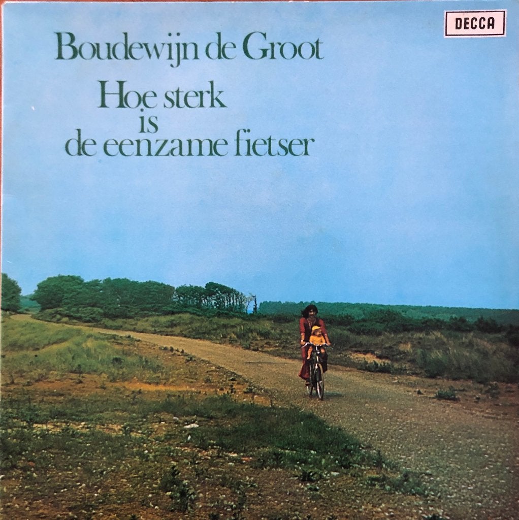 BOUDEWIJN DE GROOT LP: HOE STERK IS DE EENZAME FIETSER, Ophalen of Verzenden, Gebruikt, 12 inch