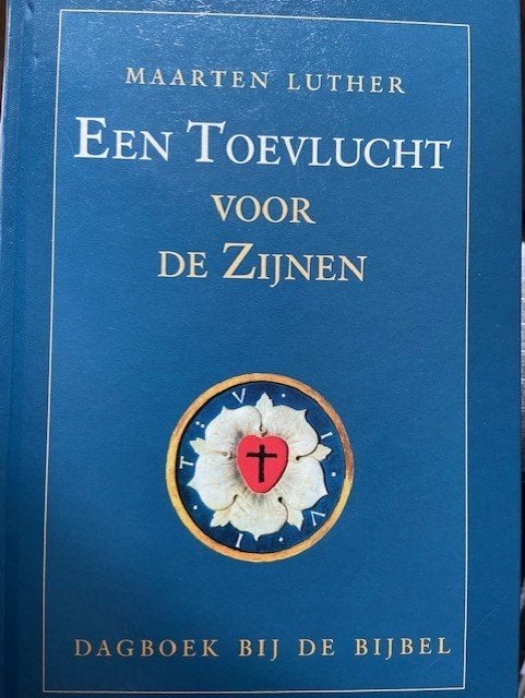 Toevlucht voor de Zijnen Maart Luther 9789033118951, Ophalen of Verzenden, Zo goed als nieuw, Maart Luther, Christendom | Protestants