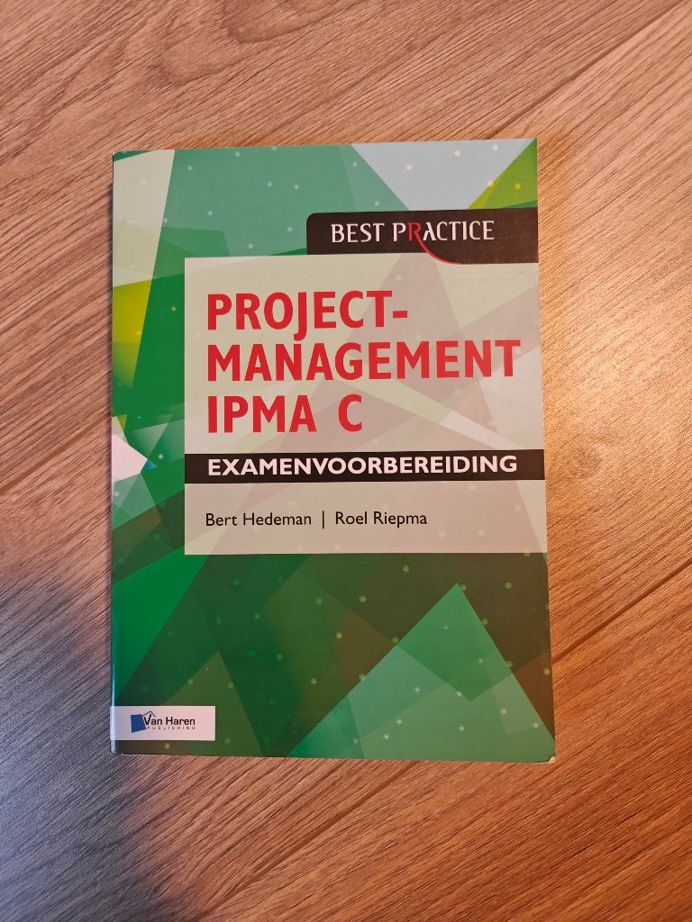 Projectmanagement IPMA C - Examenvoorbereiding, Boeken, Studieboeken en Cursussen, Ophalen of Verzenden, Alpha, Hedeman en riepman