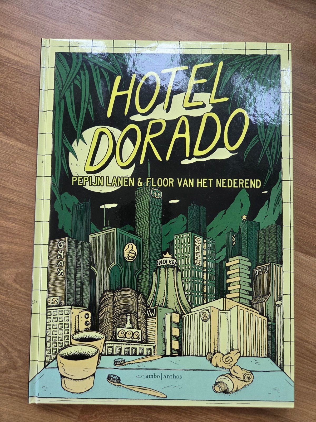 Hotel Dorado - Pepijn Lanen & Floor van het Nederend, Ophalen of Verzenden, Zo goed als nieuw, Pepijn Lanen & Floor van het Nederend