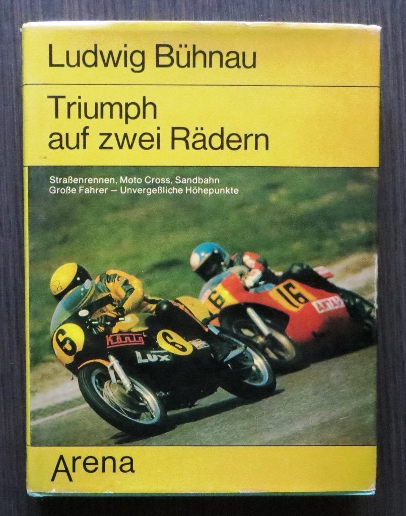 Triumph auf zwei Rädern (Ludwig Bühnau) - 1974 (1e druk), Verzenden, Gelezen, Algemeen