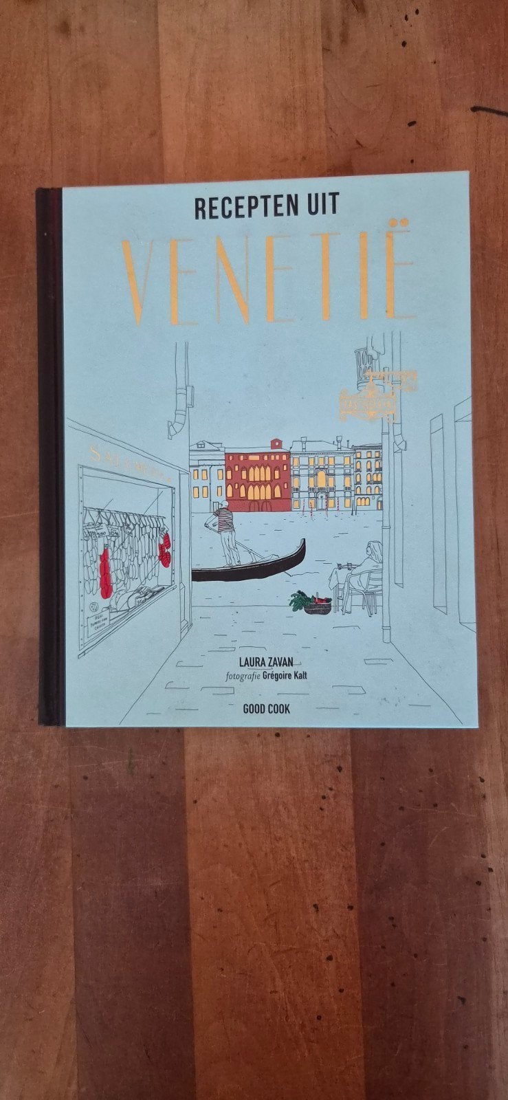 Recepten uit Venetië - Laura Zavan, Boeken, Italië, Voorgerechten en Soepen, Ophalen of Verzenden, Zo goed als nieuw