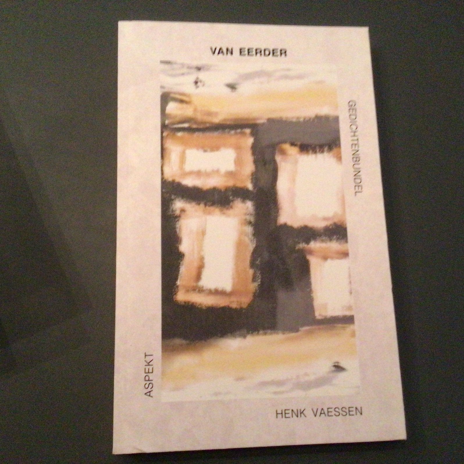 Henk Vaessen - Van eerder, Ophalen of Verzenden, Zo goed als nieuw, Eén auteur, Henk Vaessen