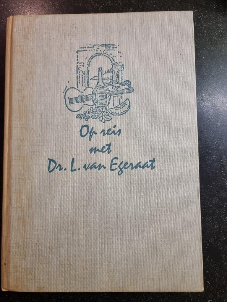 Op reis met Dr. L. van Eegeraat - Het Margriet Reisboek, Boeken, Reisgidsen, Gelezen, Reisgids of -boek, Europa, Overige merken