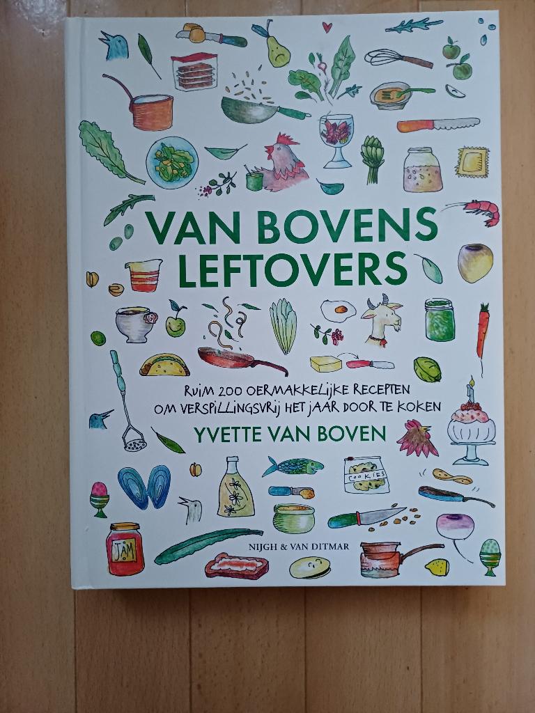 Yvette van Boven Van Bovens leftovers Hardcover., Boeken, Kookboeken, Ophalen, Gelezen, Yvette van Boven, Nederland en België