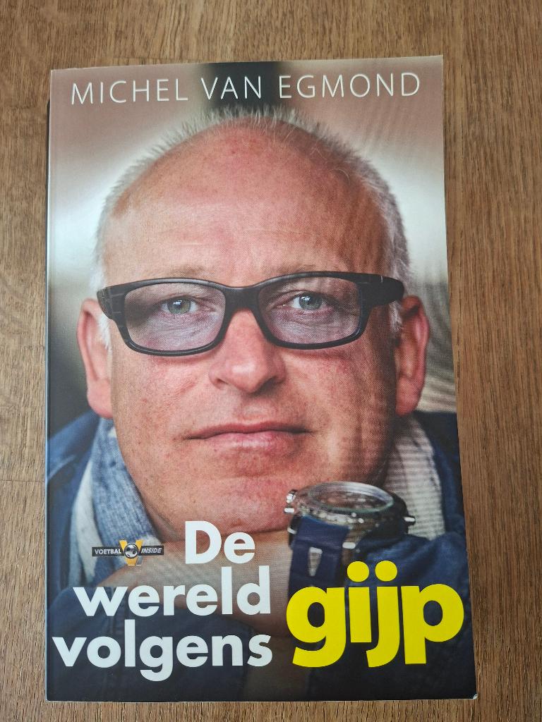 De wereld volgens Gijp — Michel van Egmond, Ophalen of Verzenden, Zo goed als nieuw, Michel van Egmond, Sport
