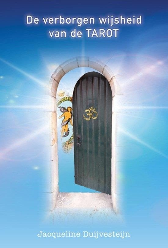 Jacqueline Duijvesteijn De verborgen wijsheid van de TAROT, Ophalen of Verzenden, Nieuw, Tarot of Kaarten leggen, Overige typen