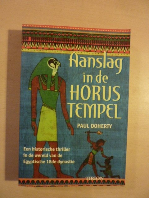 Paul Doherty - Aanslag in de Horus tempel, Boeken, Verzenden, Zo goed als nieuw