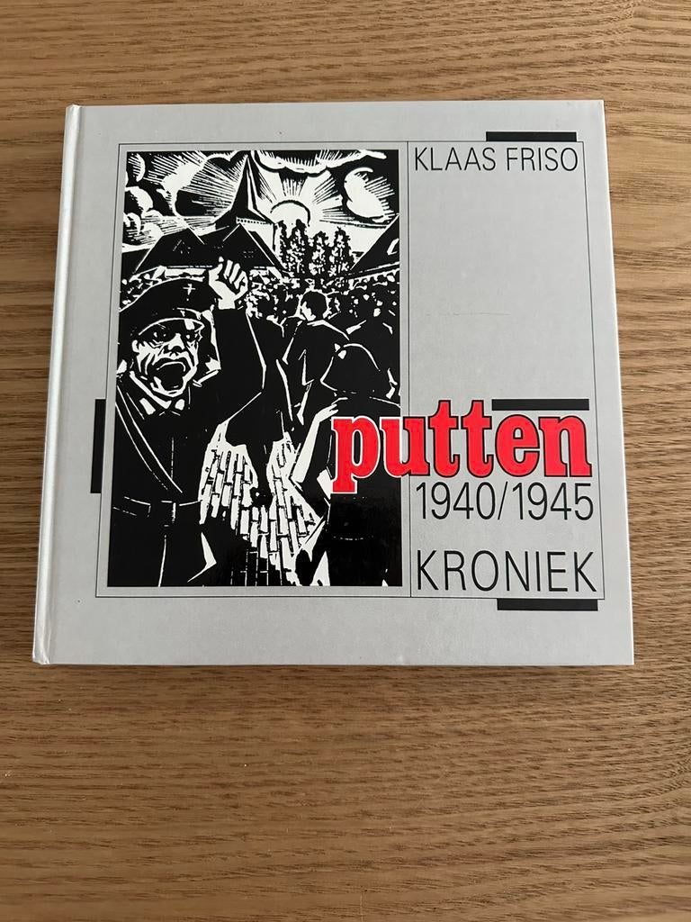 Putten 1940/1945 kroniek.Klaas Friso, Boeken, Ophalen of Verzenden, Gelezen