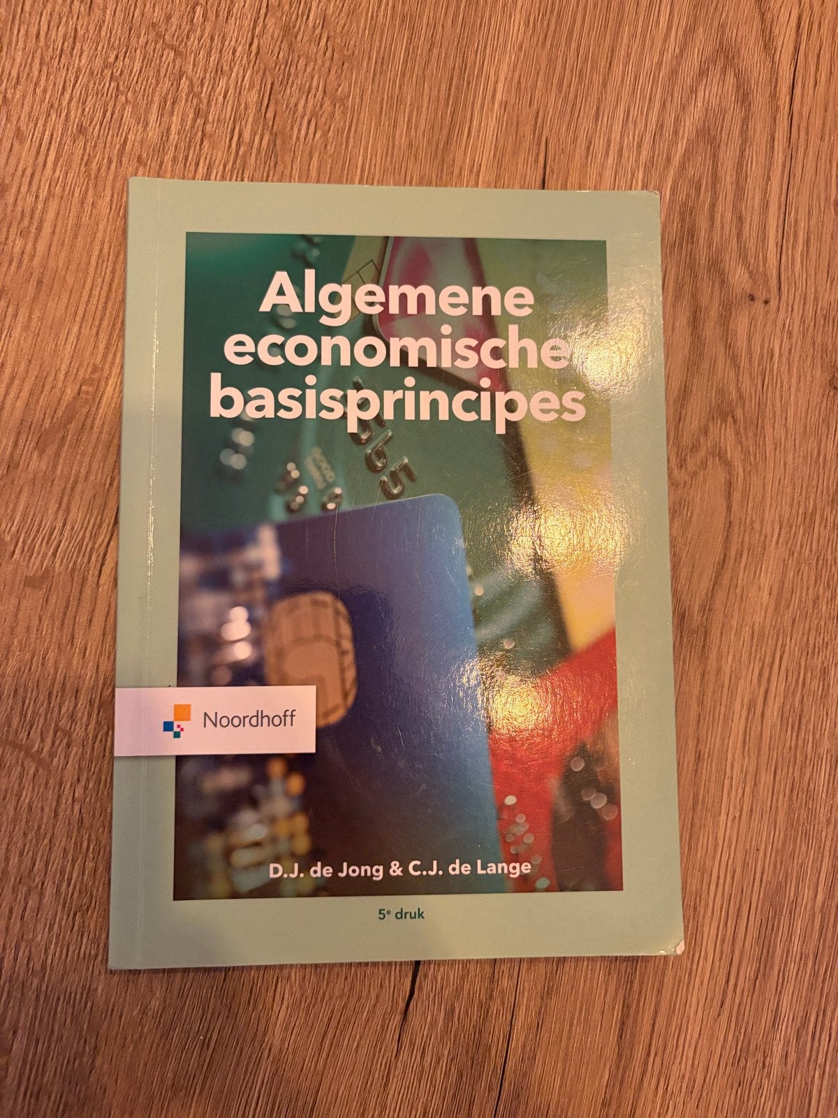 Algemene economische basisprincipes - D.J. de Jong & C.J. de, Ophalen of Verzenden, Zo goed als nieuw, Economie en Marketing