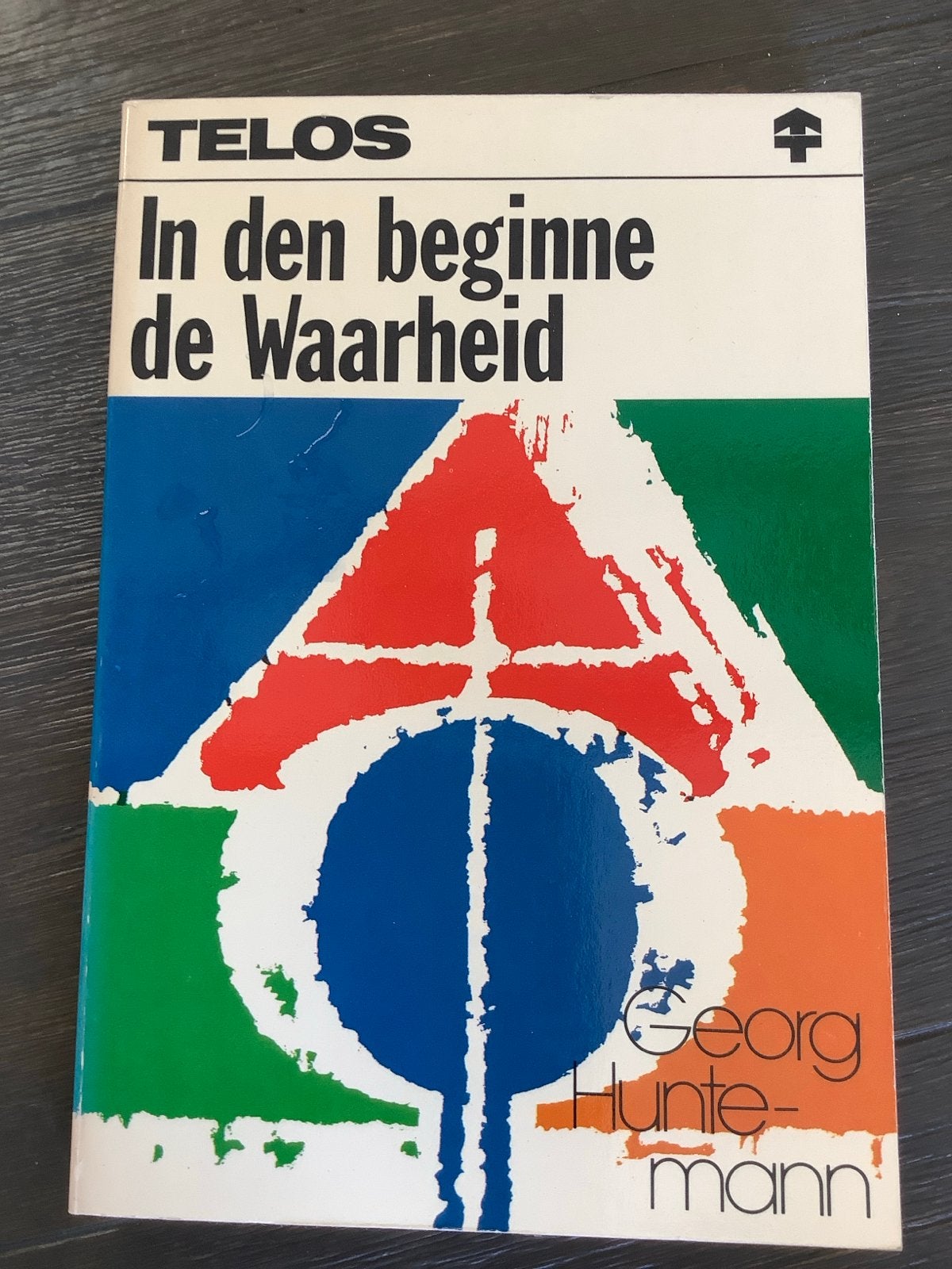 In den beginne de Waarheid - Georg Huntemann (Telos), Ophalen of Verzenden, Gelezen, Christendom | Protestants