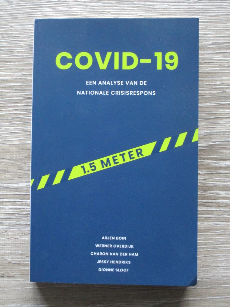 Covid-19 een analyse van de nationale crisisrespons - Arje, Ophalen of Verzenden, Gelezen, Nederland