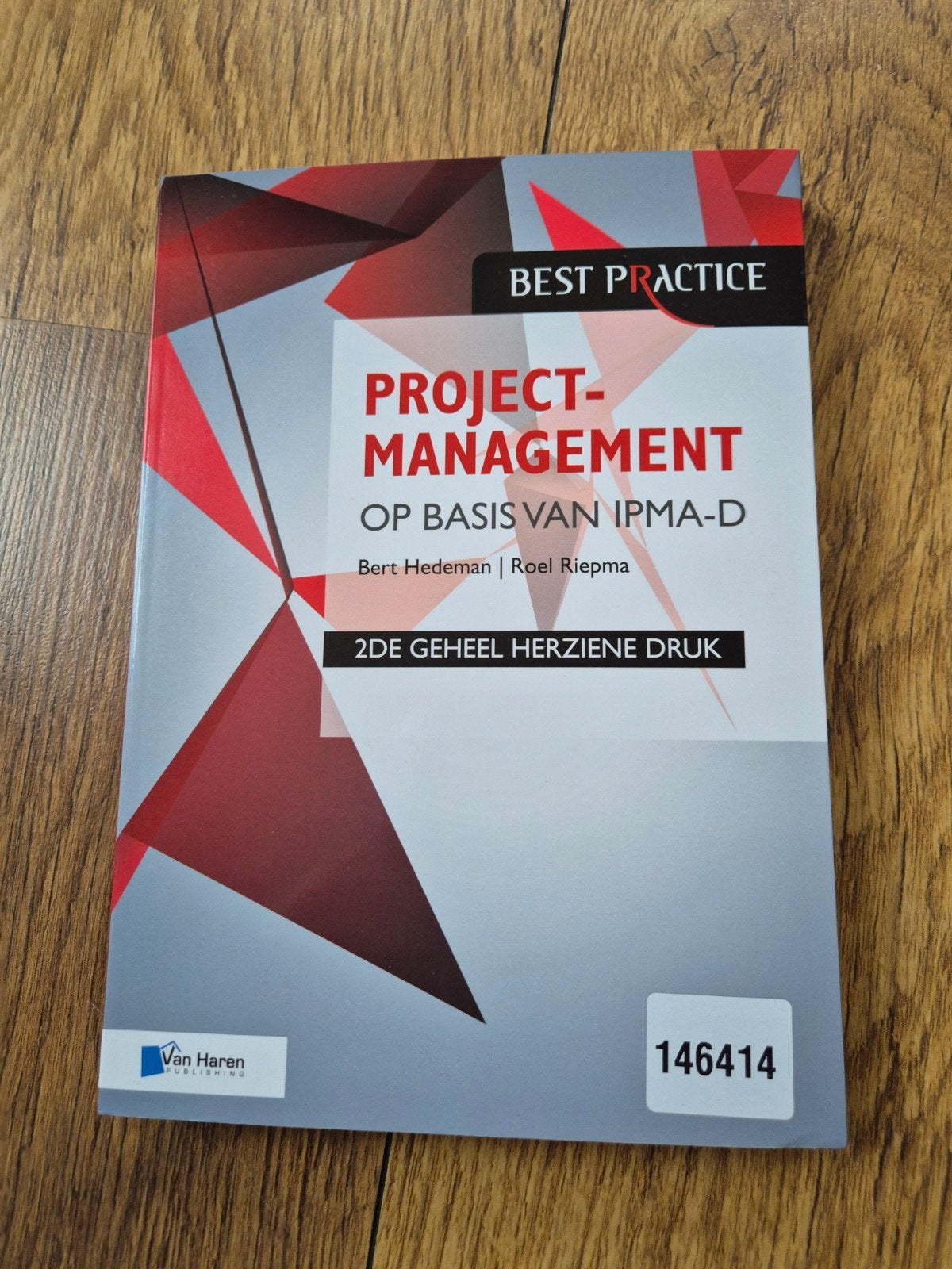 Projectmanagement op basis van IPMA-D - 2e druk (Nieuw), Boeken, Ophalen of Verzenden