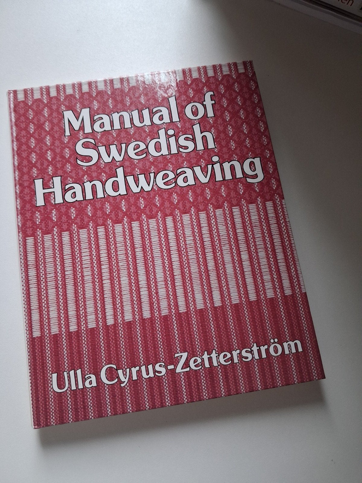Manual of Swedish Handweaving - Ulla Cyrus-Zetterström, Boeken, Ophalen of Verzenden, Gelezen, Overige onderwerpen, Ulla Cyrus-Zetterström