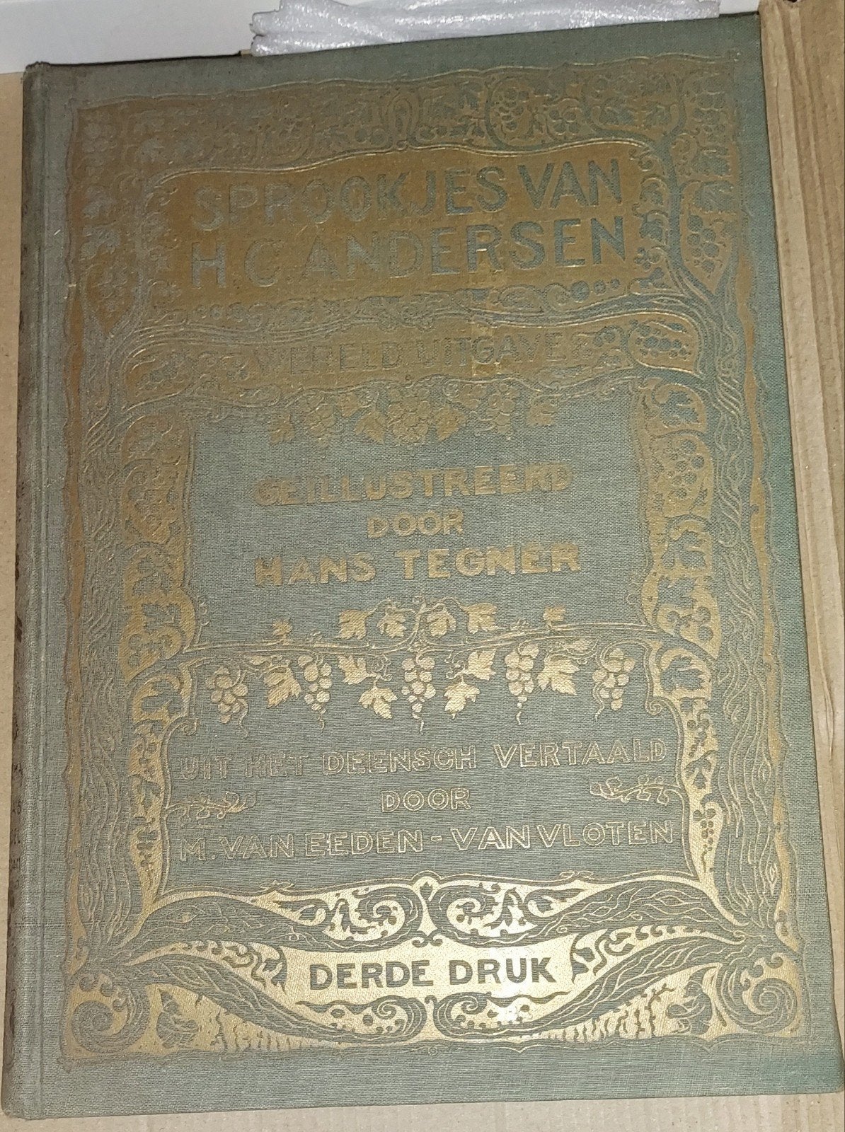 Antiek Boek: Sprookjes van H.C. Andersen (Werelduitgave) - 3, Boeken, Sprookjes en Fabels, Ophalen of Verzenden, Gelezen, Hans Christian Andersen