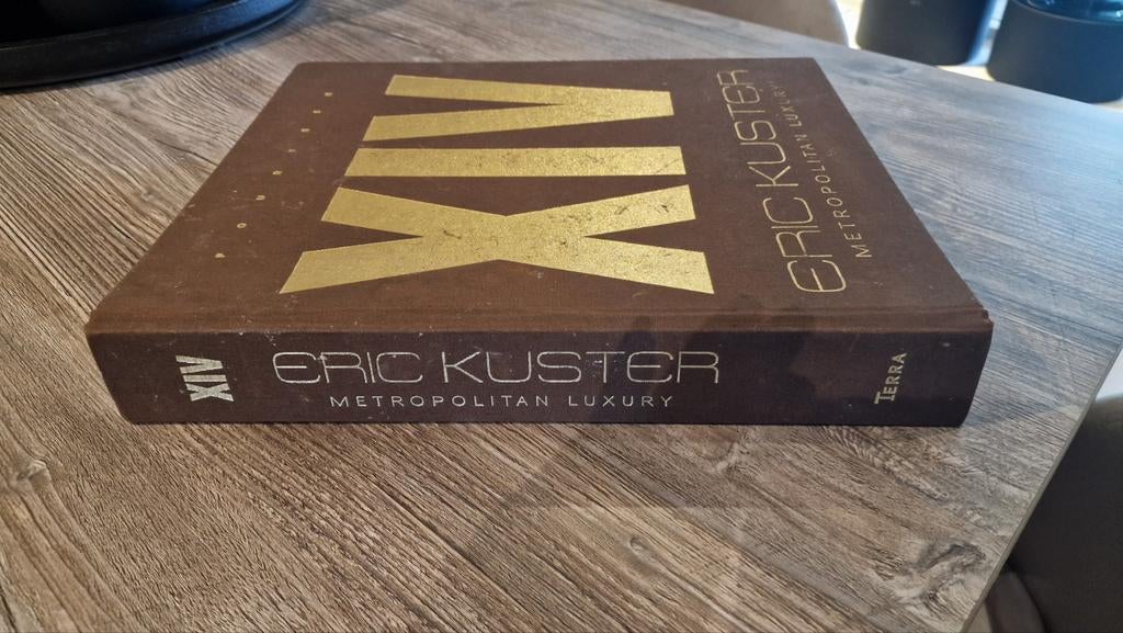 Eric Kuster Metropolitan Luxury Boek - Gebruikte S, Ophalen of Verzenden, Gelezen, Eric Kuster, Interieur en Design