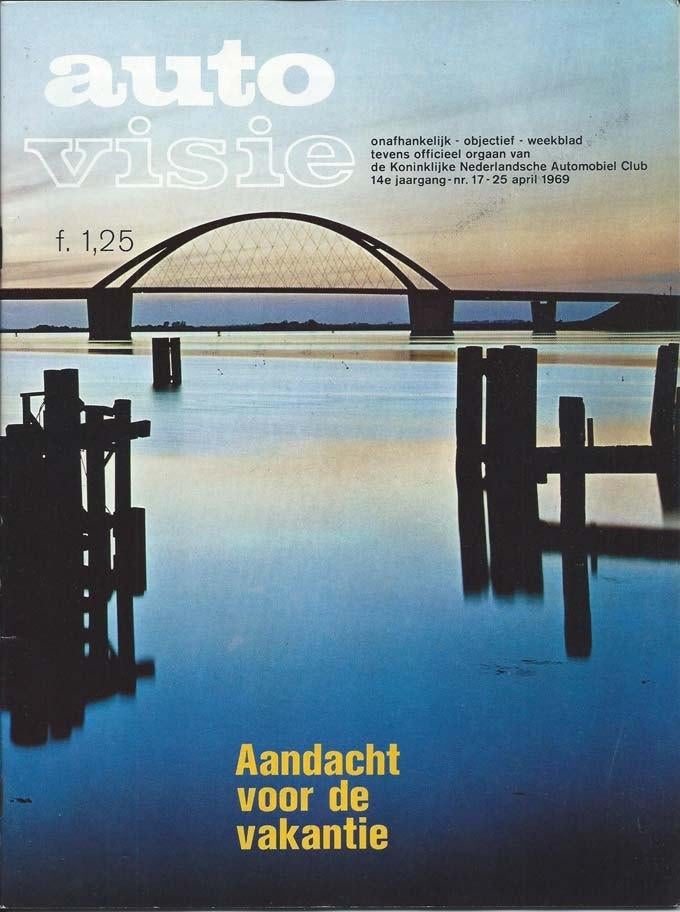 Autovisie 17 1969 : Opel Admiral - Fiat 128 - Tulpenrallye, Ophalen of Verzenden, Gelezen, Algemeen