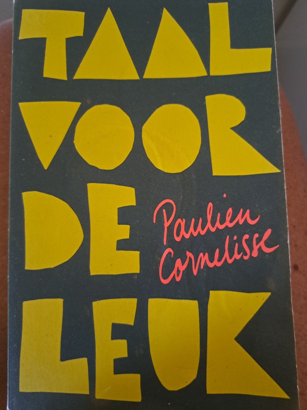 Taal voor de Leuk - Paulien Cornelisse, Ophalen of Verzenden, Zo goed als nieuw, Paulien Cornelisse, Nederland