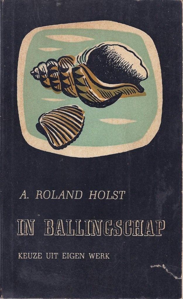 Adriaan Roland Holst - In Ballingschap, Boeken, Ophalen of Verzenden, Gelezen, Adriaan Roland Holst, Eén auteur
