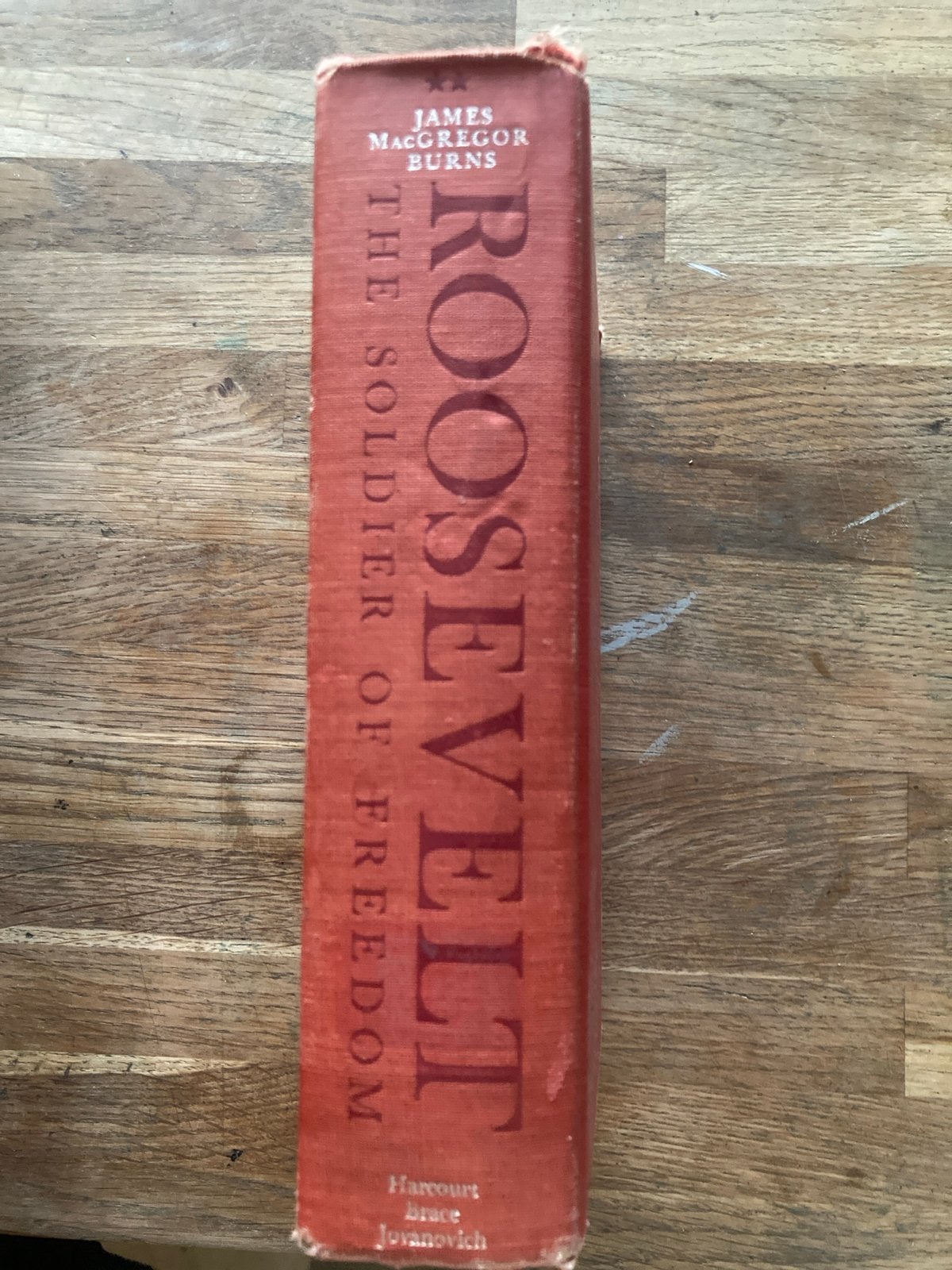 Roosevelt: The Soldier of Freedom - James MacGregor Burns, Ophalen of Verzenden, Gelezen, Politiek